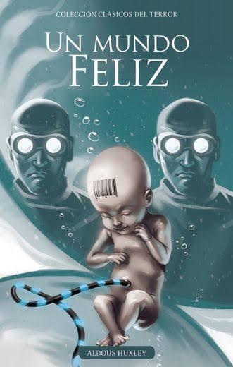 aldous-huxley-un-mundo-feliz-libro