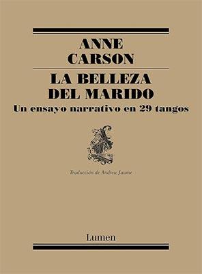 Anne-carson-la-belleza-del-marido