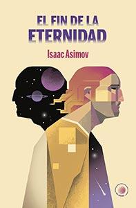 isaac-asimov-el-fin-de-la-eternidad