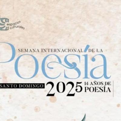 Versos que trascienden: llega la XIV Semana Internacional de la Poesía a Santo Domingo